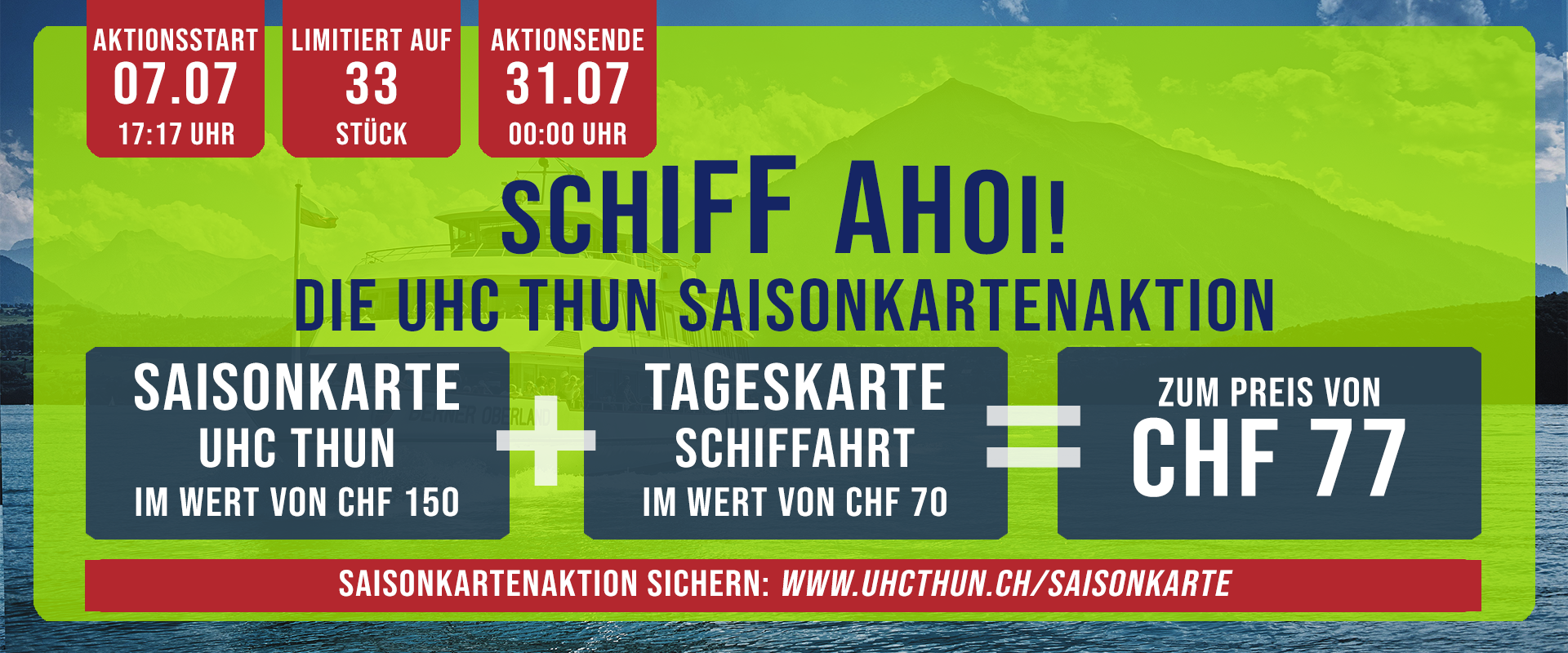 SCHIFF AHOI – DIE UHC THUN SAISONKARTENAKTION