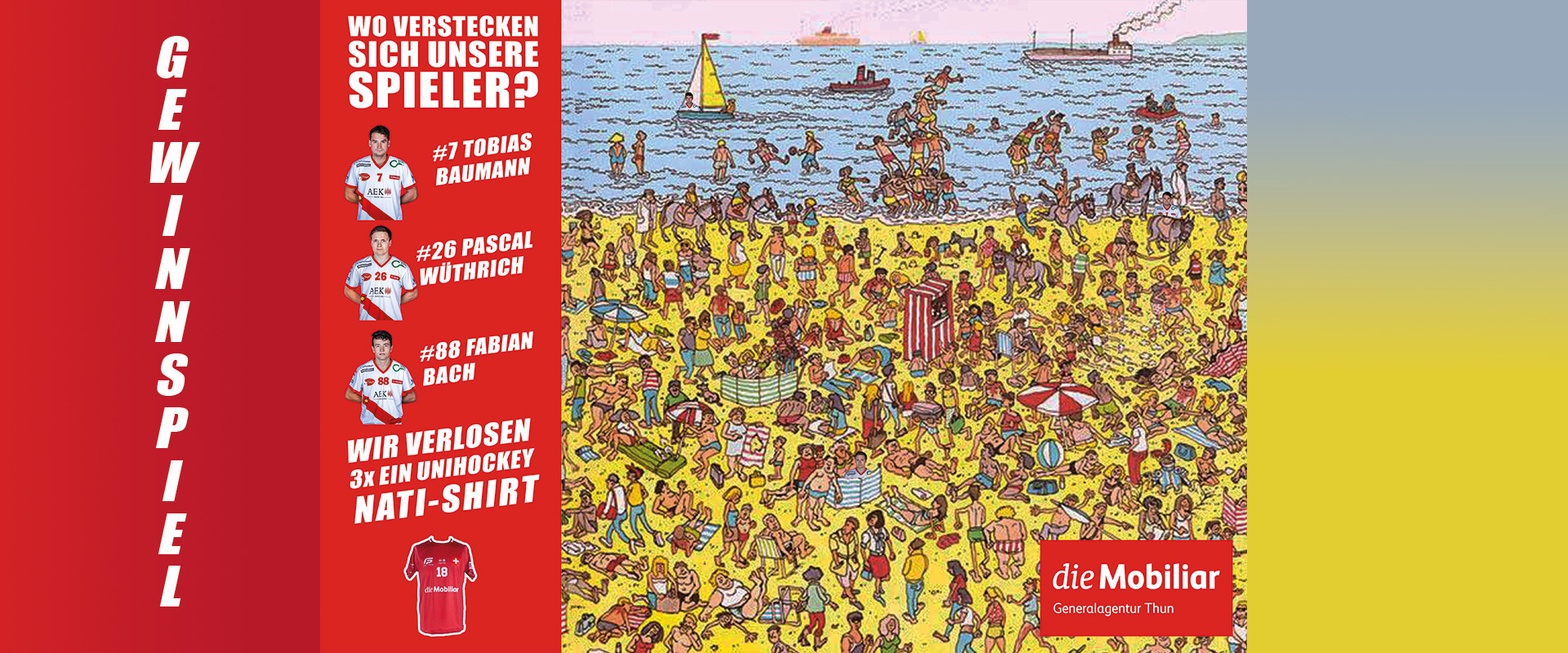 Wo sind unsere Spieler? Das Mobiliar-Thun Gewinnspiel